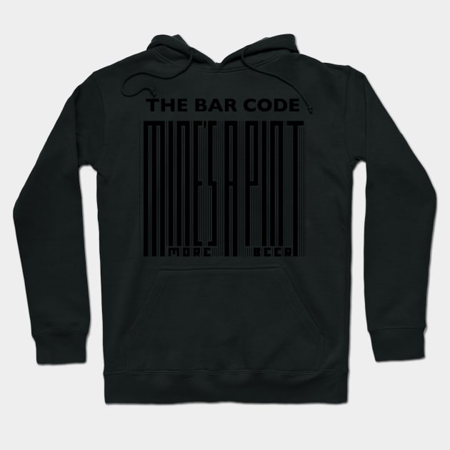 The Bar Code - Mine's a pint Hoodie by DavidASmith